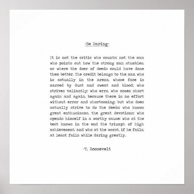 Affiche L'homme dans l'arène citation de Theodore Roosevel (Devant)