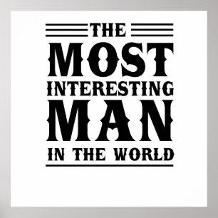 Affiche L'homme le plus intéressant au monde