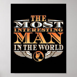 Affiche L'Homme Le Plus Intéressant Au Monde _ Tee _ Fath
