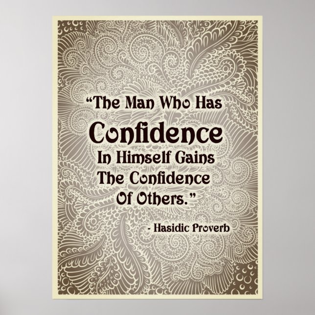 Affiche L'homme qui a - Citation positive (Devant)