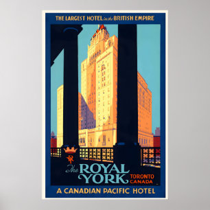 Affiche L'hôtel Royal York Toronto Canadian Pacific