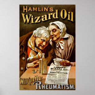 Affiche L'huile Wizard de Hamlin guérira votre rhumatisme