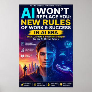 Affiche L'IA ne vous remplacera pas : les nouvelles règles