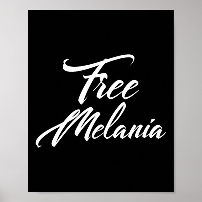 Affiche Libérez la Melanie Slogan politique (Devant)