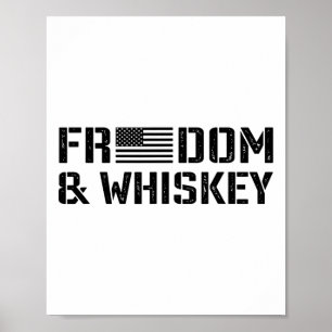Affiche Liberté et Whisky - Drapeau Usa du 4 Juillet Drôle