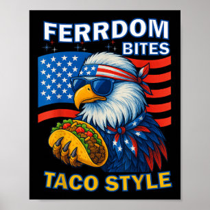 Affiche Liberté mord le taco à la mode 4 juillet drôle pat