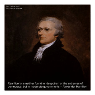 Affiche "Liberté Réelle" d'Alexander Hamilton
