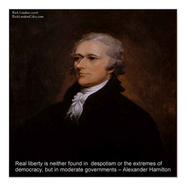 Affiche "Liberté Réelle" d'Alexander Hamilton (Devant)