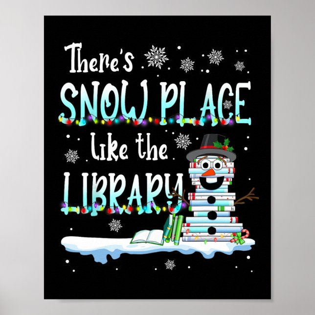 Affiche Librarian There's Snow Place Like The Library Chri (Devant)