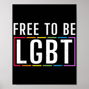 Affiche Libre d'être LGBT Bisexual Lesbian Gay pride