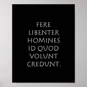 Affiche Libre homines id quod crédit volontaire