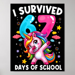 Affiche Licorne Drôle J'ai Survécu 67 Jours D'école Meme F