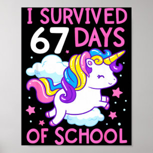 Affiche Licorne Drôle J'ai Survécu 67 Jours D'école Meme F
