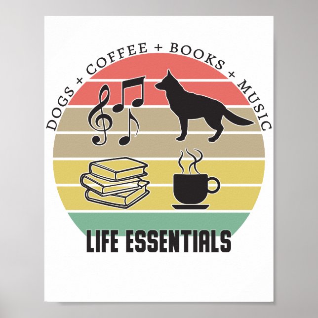 Affiche Life Essentials Chiens, Café, Livres, Musique Vint (Devant)