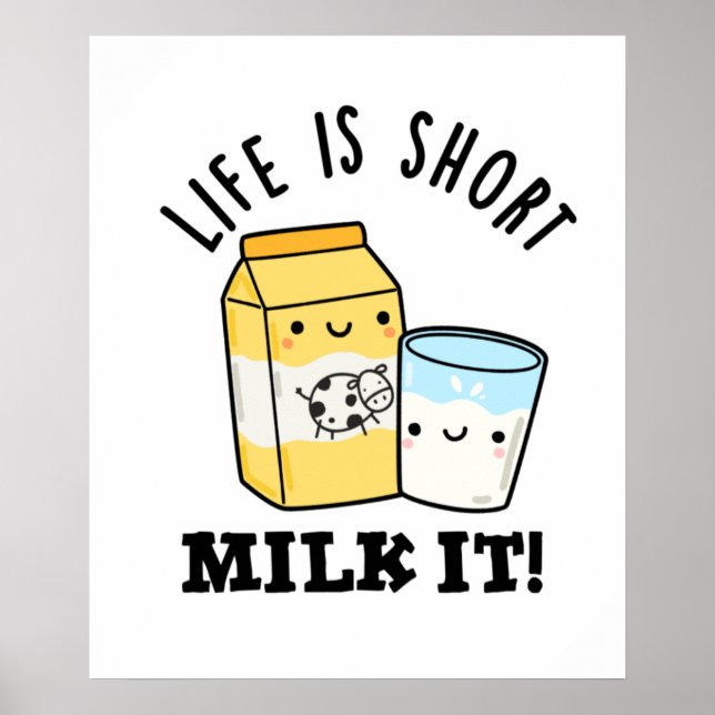Affiche LIfe Est Lait Court Il Drôle Boire Pun (Devant)