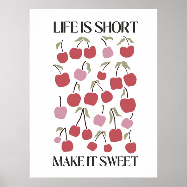 Affiche Life Is Short Make It Sweet Quote Boho Wildflower  (Devant)