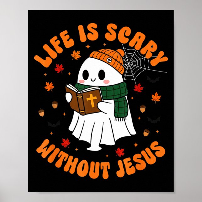Affiche Life Is Y Without Jesus - Christian Halloween  (Devant)