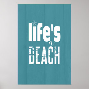 Affiche Life's A Beach Bold Typographie Citation Art Print