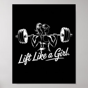 Affiche Lift Like A Girl - Gym Art Lifting Design Pour Les