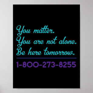 Affiche Ligne d'assistance au suicide 1-800-273-8255 Sensi