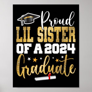 Affiche Lil Soeur D'Un Diplômé 2024 Cl Graduation Senior