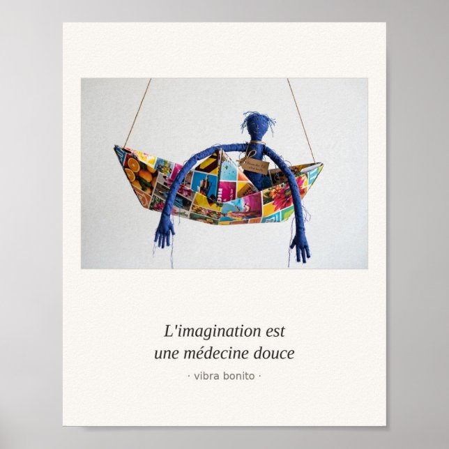 Affiche L'imagination est une médecine douce — Papier (Devant)