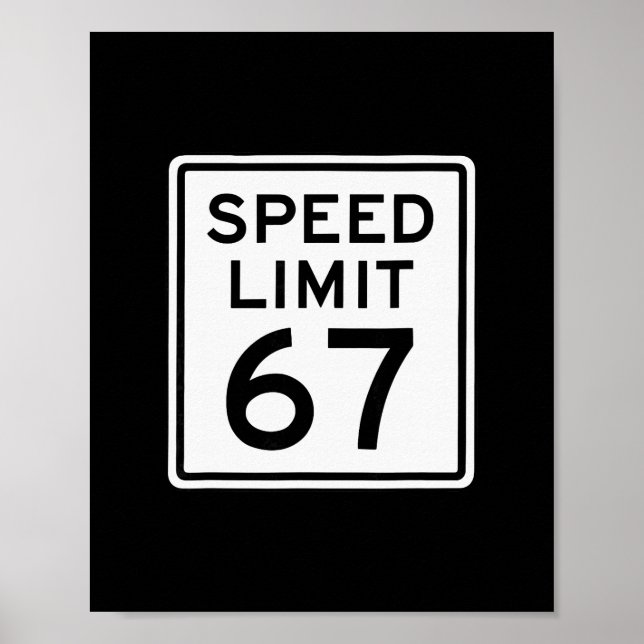 Affiche Limite de Vitesse 67 Meme Brainrot 6 7 6-7 Six Sep (Devant)