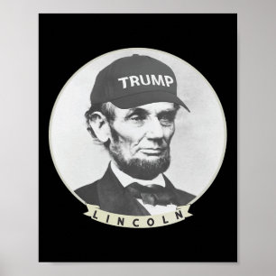 Affiche Lincoln Portant le Casquette de Trump - Funny Abe 