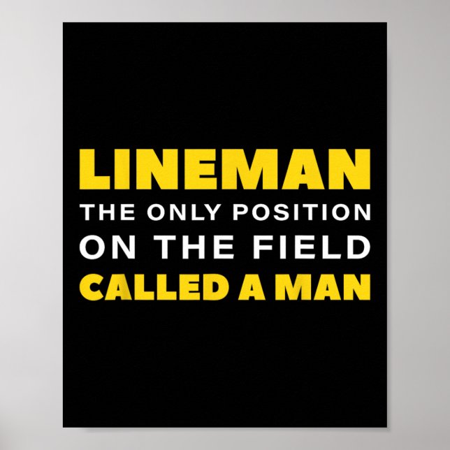 Affiche Lineman La Seule Position Sur Le Terrain Appelée M (Devant)