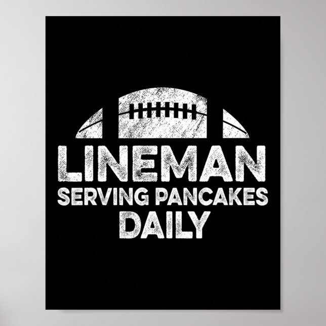 Affiche Lineman Serving Pancakes Daily Football Offensive (Devant)