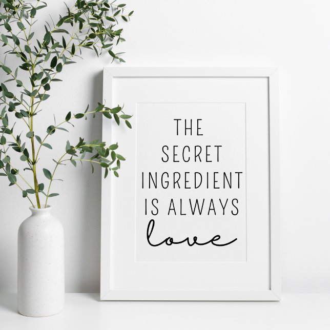 Affiche L'ingrédient secret est toujours amour (Créateur téléchargé)