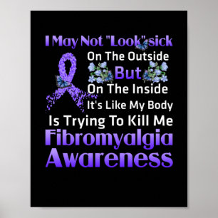 Affiche L'intérieur c'est comme ma fibromyalgie corporelle