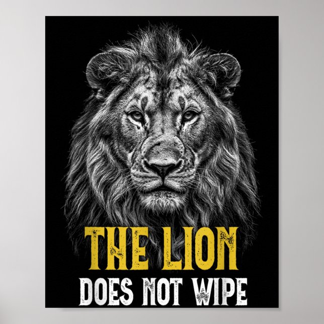 Affiche Lion ne essuie pas - Drôle Mème Lion (Devant)