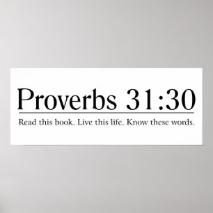 Affiche Lire les proverbes de la Bible 31:30