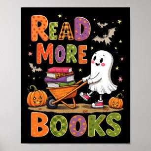 Affiche Lire plus Livres Halloween Cute Ghost Lecteur Éffr