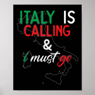 Affiche L'Italie appelle et je dois y aller Je fête mon an