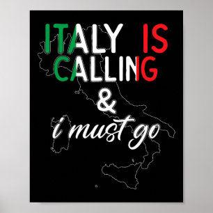 Affiche L'Italie appelle et je dois y aller Je fête mon an