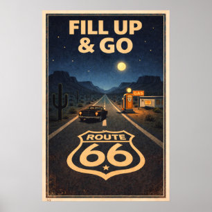 Affiche litho Route 66 Fill Up & Go