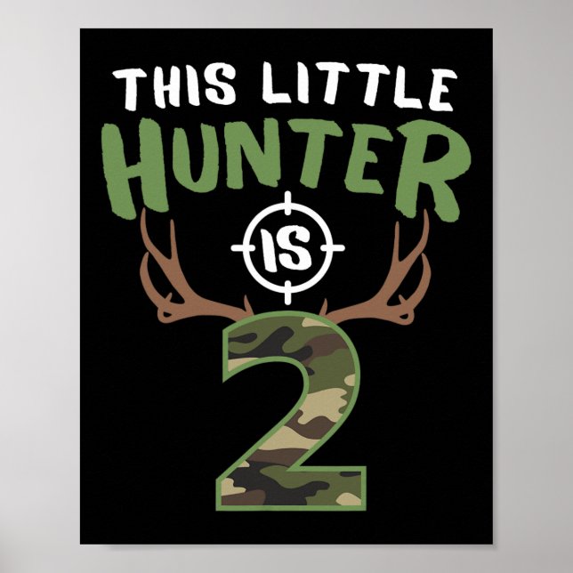 Affiche Little Hunter Est 2 Anniversaires Garçons 2e Anniv (Devant)
