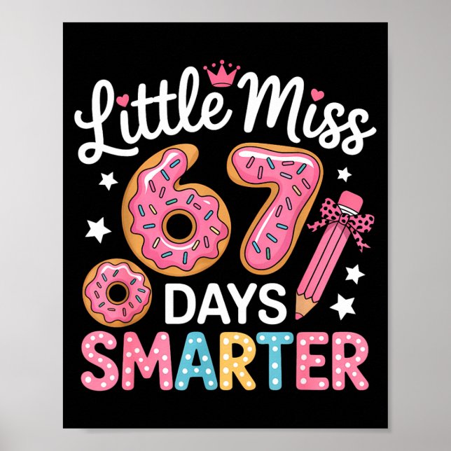 Affiche Little Miss 67 Days Smarter Kids Girls 67th Day Of (Devant)