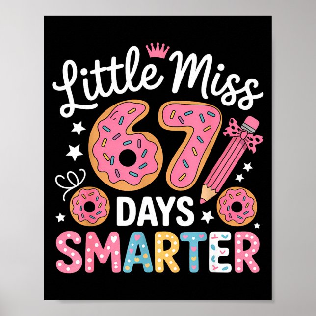 Affiche Little Miss 67 Days Smarter Kids Girls 67th Day Of (Devant)