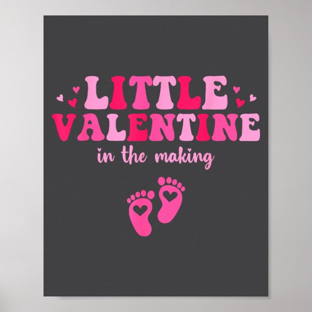 Affiche Little Valentine In The Making Valentine's Day Pre (Devant)