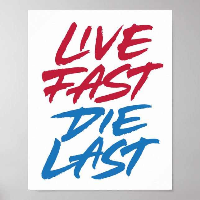 Affiche Live Fast die dernier (Devant)
