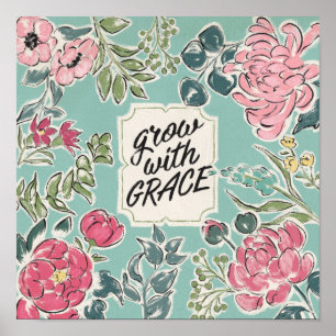 Affiche Live in Bloom Grow with Grace