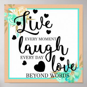Affiche Live Laugh Love
