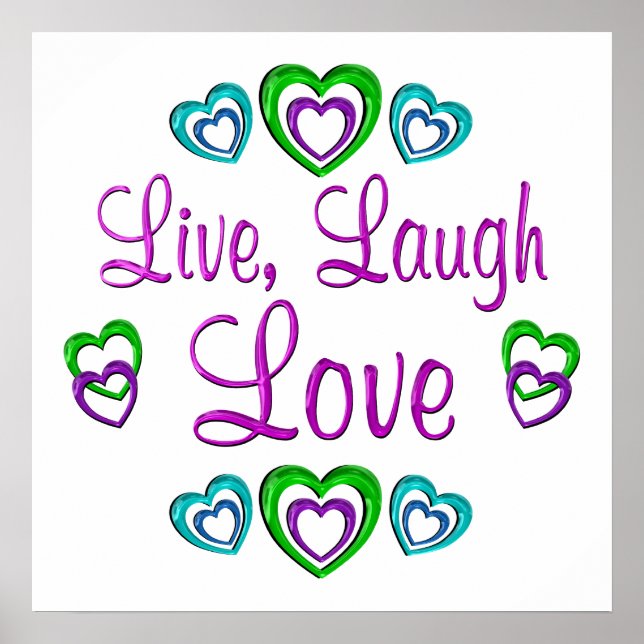 Affiche Live Laugh Love (Devant)