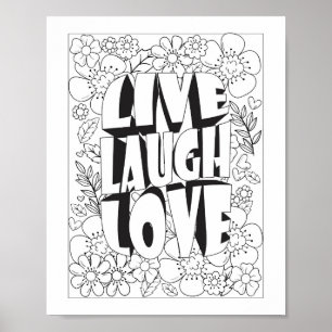 Affiche Live Laugh love Color It You