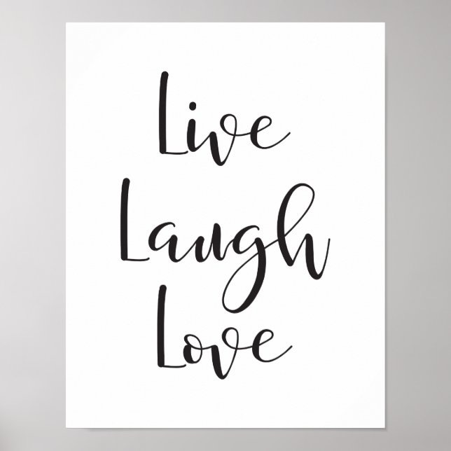 Affiche Live Laugh Love, Motivational, Inspirational Print (Devant)