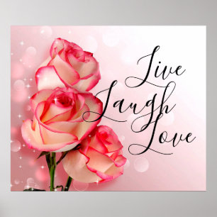 Affiche Live Laugh Love Roses