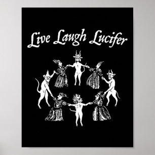 Affiche Live Laugh Lucifer Halloween Witch Danser Avec